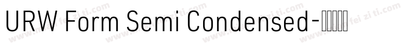 URW Form Semi Condensed字体转换